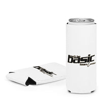 Load image into Gallery viewer, "don't be basic" ~ team leann can cooler