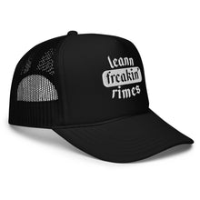 Load image into Gallery viewer, leann freakin' rimes foam trucker hat