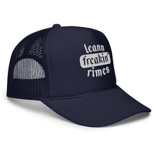 Load image into Gallery viewer, leann freakin' rimes foam trucker hat