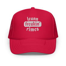 Load image into Gallery viewer, leann freakin' rimes foam trucker hat