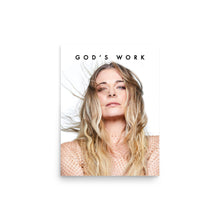 Load image into Gallery viewer, god's work gloss poster