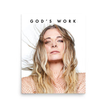 Load image into Gallery viewer, god's work gloss poster