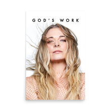 Load image into Gallery viewer, god's work gloss poster