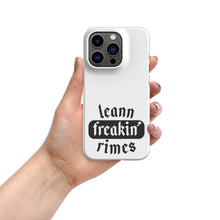 Load image into Gallery viewer, leann freakin' rimes snap case for iPhone®