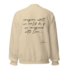 Load image into Gallery viewer, imagined with love lyric unisex sweatshirt