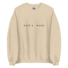 Load image into Gallery viewer, god's work lyric unisex sweatshirt
