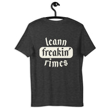 Load image into Gallery viewer, leann freakin' rimes unisex t-shirt