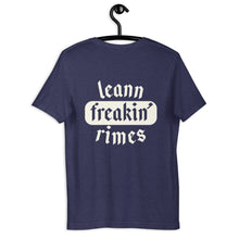 Load image into Gallery viewer, leann freakin' rimes unisex t-shirt