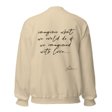 Load image into Gallery viewer, imagined with love lyric unisex sweatshirt
